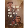 Soldiering After the Vietnam War: Changed Soldiers in a Changed Country