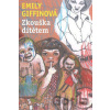 Zkouška dítětem - Emily Griffinová