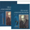 Tři roky s Eisenhowerem I.- II.