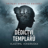Dědictví templářů Vlastimil Vondruška