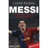 Messi Více než superstar - Caioli Luca