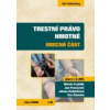 Trestní právo hmotné obecná část stav k 1 9 2014 - Fryšták Marek Provazník Jan Sedláčková Jolana Žatecká Eva