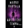 Architekt temna - Marko Hautala