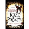 Temná hrdinka 2: Růže podzimu [Gibbs Abigail]