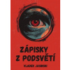 Zápisky z podsvětí - Vladek Jasinski