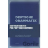 Deutsche Grammatik - Martin Šemelík, Věra Kloudová, Alena Šimečková, Jiří Doležal