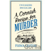 A Cornish Recipe for Murder - Fiona Leitch