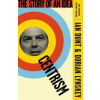 Centrism - Ian Dunt, Dorian Lynskey, Weidenfeld & Nicolson