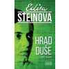 Hrad duše - Edita Steinová