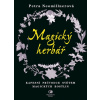 Magický herbář - Kapesní průvodce světem magických rostlin - Petra Neomillnerová