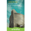 E-kniha Historie světa v deseti a půl kapitolách - Julian Barnes