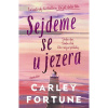 Sejdeme se u jezera