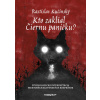 Kto zaklial Čiernu paničku? - Rastislav Kučinský