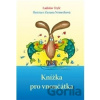 Knížka pro vnoučátka - Ladislav Trylč