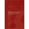 Fascism Totalitarianism and Political Religion Totalitarianism Movements and Political Religions - Griffin Roger