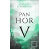 Pán hor V (Hana Marie Körnerová)