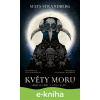 E-kniha Květy moru - Mats Strandberg