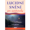 Lucidní snění pro začátečníky