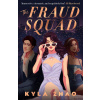 Fraud Squad ()