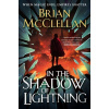 In the Shadow of Lightning - Brian McClellan