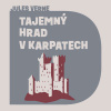 Tajemný hrad v Karpatech - Jules Verne (mp3 audiokniha)