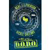 The Rise And Fall Of D.O.D.O. (Dodo) - Neal Stephenson, Nicole Galland