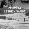Ze světa lesních samot - Karel Klostermann - online doručenie