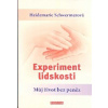 Schwermerová Heidemarie: Experiment lidskosti - Můj život bez peněz (Autorka se v roce 1996 rozhodla, že bude žít bez peněz a vystoupí krok za krokem z existujících systémů. Poznala tak novou, dosud n