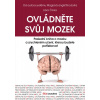 Ovládněte svůj mozek - Libor Činka