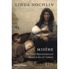 Misère - Linda Nochlin