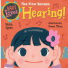 Baby Loves the Five Senses: Hearing! (Ruth Spiro,Irene Chan)()