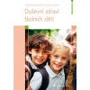 Duševní zdraví školních dětí