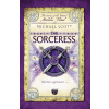 The Secrets of the Immortal Nicholas Flamel 03. The Sorceress