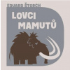 Lovci mamutů