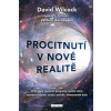Procitnutí v nové realitě