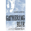 Gathering Blue - Lois Lowry
