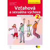 Vzťahová a sexuálna výchova 2
