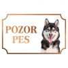 Aljašský malamut - Kovová tabuľka POZOR PES