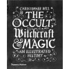 The Occult, Witchcraft and Magic
