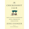 The Chickenshit Club