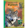 O prírode veselo i vážne - Naše Slovensko - Miroslav Saniga