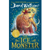 The Ice Monster - David Walliams, Tony Ross (ilustrácie)