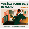 Vražda potřebuje reklamu - 2 CDmp3 (Čte Otakar Brousek ml.)