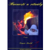 Slavnosti a rituály – Evropa - Pecold Lumír