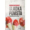 Sladká pomsta - Sascha Rothchild