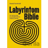 Labyrintom Biblie - Daniel Pastirčák