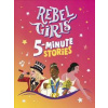 Rebel Girls 5-Minute Stories - Rebel Girls, Dorling Kindersley Ltd