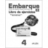 Embarque 4 Libro de ejercicios - pracovný zošit (M. Alonso, R. Prieto)