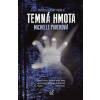 Temná hmota - Michelle Paverová
