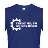 Pánské tričko Trust me, I´m an engineer, Barva Modrá, Velikost L Bezvatriko.cz 108044 - 1x bila